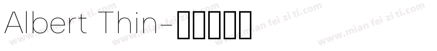 Albert Thin字体转换
